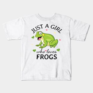 Just a Girl Who Loves frogs Gift Kids T-Shirt